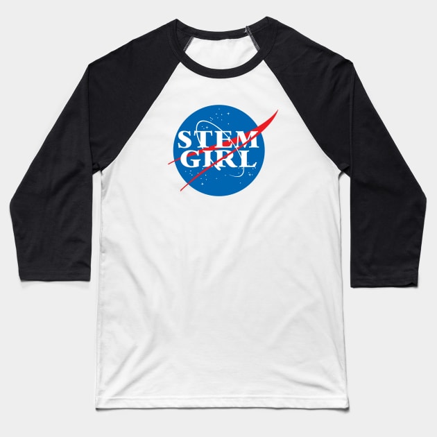 STEM GIRL Baseball T-Shirt by MadEDesigns
